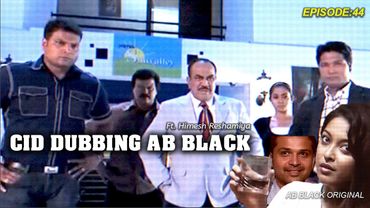 CID Dubbing | Episode 44 | ACP Pradyuman | Malgudi Days | Comedy Video | AB Black