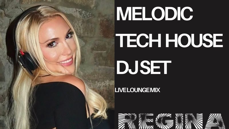 TECH HOUSE / MELODIC HOUSE DJ SET - REGINA (@realmofregina)