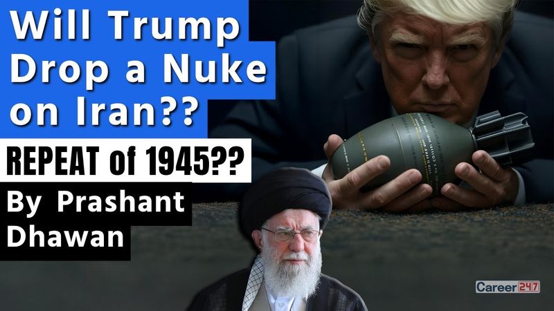 WILL TRUMP ATTACK IRAN WITH NUKES? Ambassador wants Trump to make History