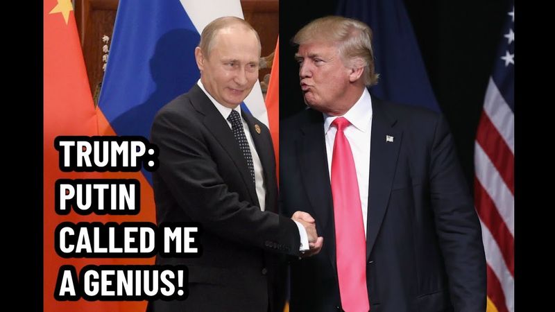 Trump: "Putin Called Me A Genius!" Brags About Vladimir Putin Praises - Best Words Diaper Don Drumpf