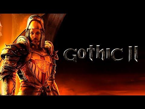 Бурн перепроходит Готику 2, День 1 (Эхо Бьё.Д.С.М)