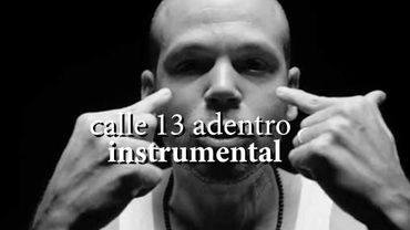Calle 13 - Adentro (Instrumental)