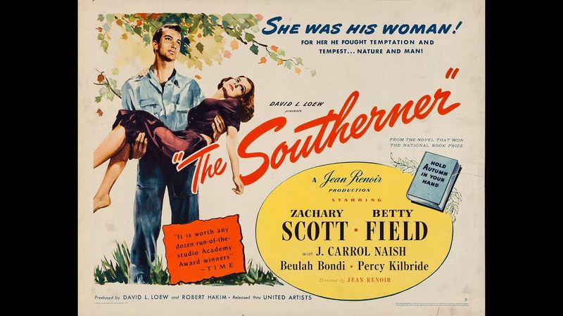 Zachary Scott in Jean Renoir's "The Southerner" (1945)