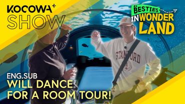 A Luxury Underwater Room Tour... Paid With a Dance?! 🐠🕺 | Besties in Wonderland EP05 | KOCOWA+