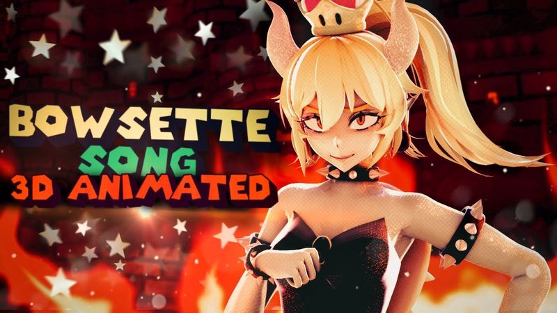 Bowsette Song - Animation (Short)