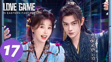 المسلسل الصيني "لعنة الحب في الفنتاسي الشرقية"｜الحلقة 17｜Love Game in Eastern Fantasy｜WeTV