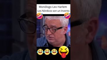 Monólogo Leo Harlem. Los países Nórdicos. Videos de risa, Risas, humor, Videos Graciosos, monólogos