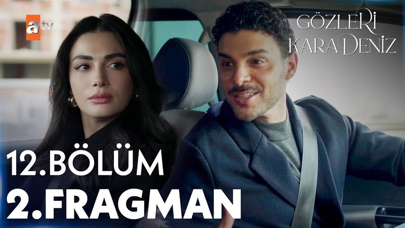 Gözleri KaraDeniz 12. Bölüm 2. Fragman | "Senin yanında uyanmak istiyorum" @atvturkiye​