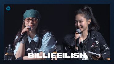 Spotify Presents: Billie Eilish HIT ME HARD AND SOFT Q&A with JENNIE