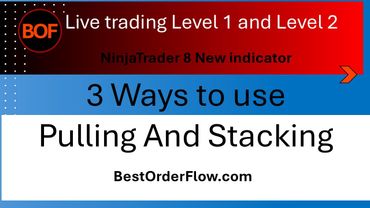 3 Ways Pulling Stacking Level 2 Data used for scalping on NinjaTrader https://bestorderflow.com