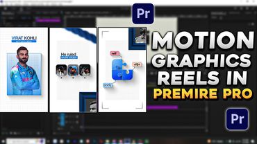 Editing Motion Graphics Reels in Premiere Pro – Clean & Modern Look