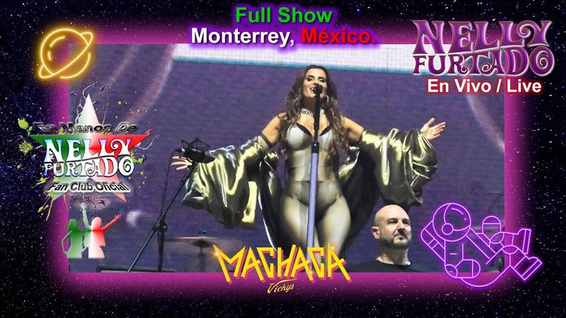 Full Show: Nelly Furtado - (En Vivo @ Machaca 2023 Monterrey, México)
