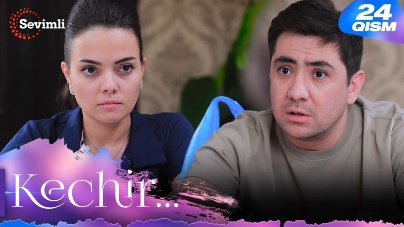 Kechir 24-qism (milliy serial) | Кечир 24-қисм (миллий сериал)