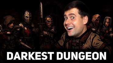 Наши любимые герои тут умрут 😈 Darkest Dungeon [PC 2015] #1