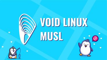 Мой опыт использования VoidLinux musl на десктопе.
