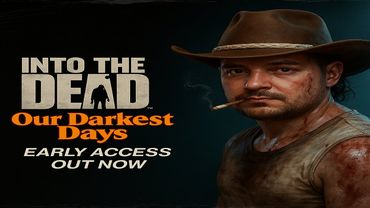 Into the Dead: Our Darkest Days | ЭТО ТА ИГРА ОТ РАЗРАБОТЧИКОВ TWOM??