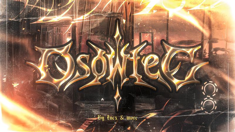 OSOWIEC // NEWEST PREVIEW (unofficlal)