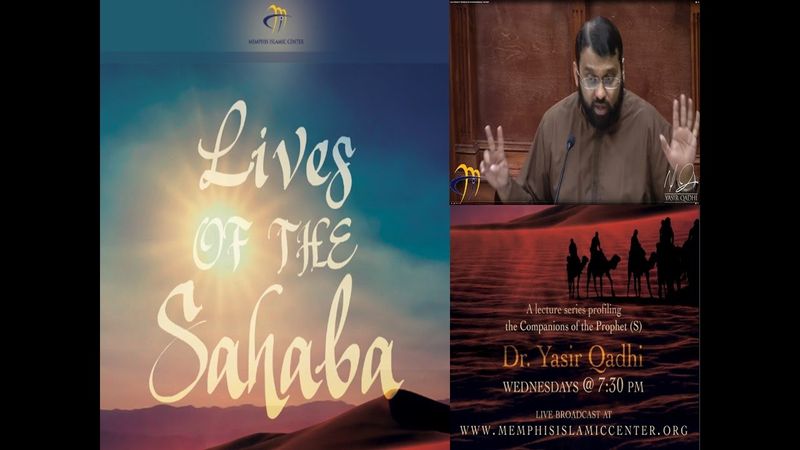 Lives of Sahaba 40 - AbdurRahman Ibn Awf (Ashara Mubashara) - Yasir Qadhi