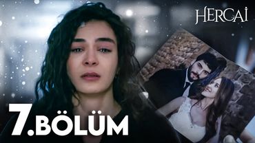 Hercai 7. Bölüm