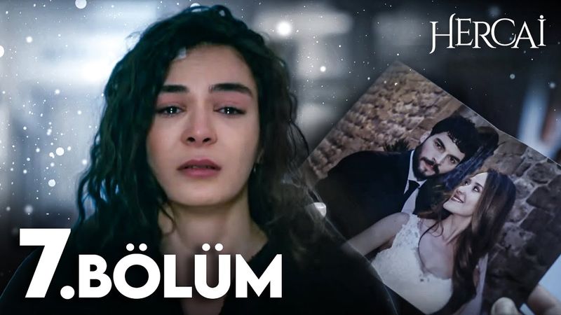Hercai 7. Bölüm