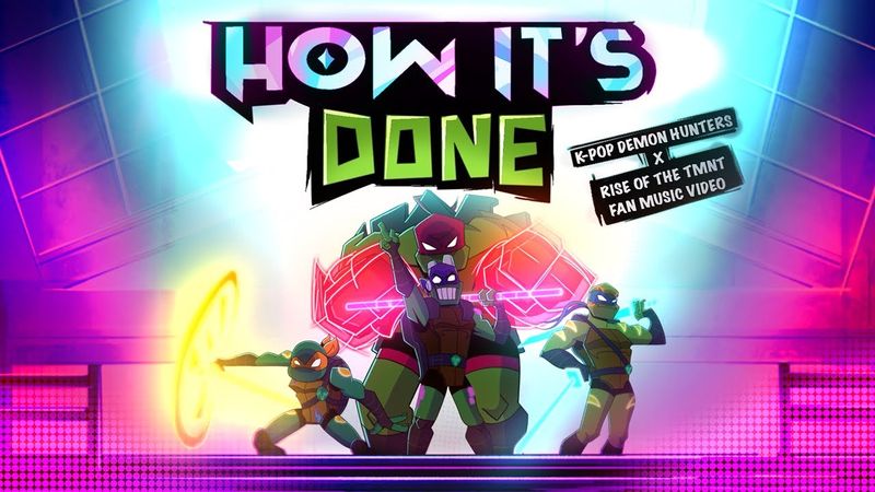 [AMV] How It's Done | KPop Demon Hunters | ROTTMNT Fan Animation