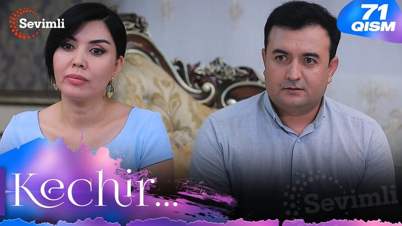 Kechir 71-qism (milliy serial) | Кечир 71-қисм (миллий сериал)