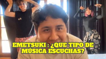 EMETSUKI Y MACARIUS PONEN LAS CANCIONES QUE ESCUCHAN