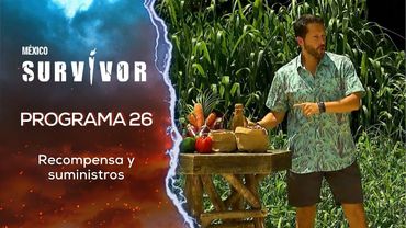Programa 26 COMPLETO | Survivor México 2025 | 🟡Héroes y Villanos🟢