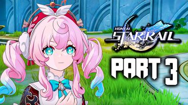 Honkai Star Rail 3.3 - New Trailblaze Story Quest Walkthrough Part 3 - Hyacinthia