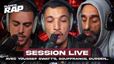 SESSION LIVE avec Youssef Swatt's, James Loup, Scylla, Médine, Souffrance... ! #PlanèteRap