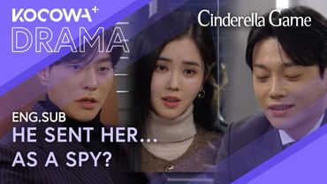 He Used His Own Fiancée to Spy on Them | Cinderella Game EP31 | KOCOWA+