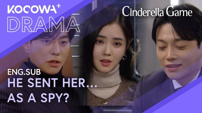 He Used His Own Fiancée to Spy on Them | Cinderella Game EP31 | KOCOWA+