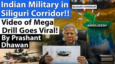 Indian Military in Siliguri Corridor!! Video of Mega Drill Goes Viral!