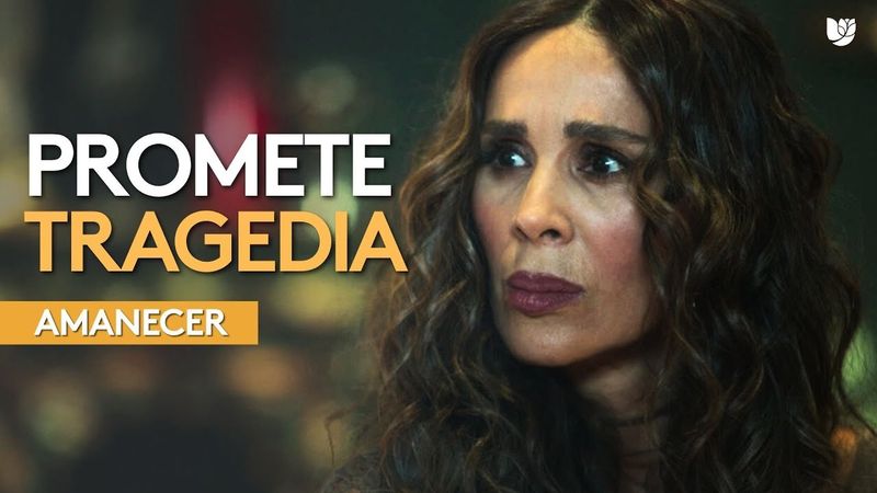 Amapola promete volver una tragedia el compromiso de Leonel y Alba | Amanecer | Capítulo 9