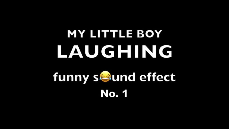 My Little Boy Laughing Funny Sound No.1 #child #laughter #soundeffect
