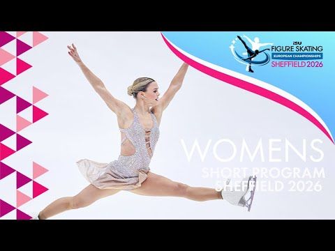 Women Short Program | ISU European Championships | Sheffield 2026 | #FigureSkating