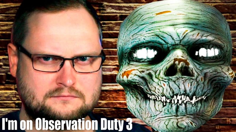 САМЫЙ ВНИМАТЕЛЬНЫЙ ЧЕЛОВЕК 3 ► I'm on Observation Duty 3