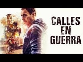 Calles En Guerra Película En Español HD