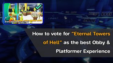 How to vote for "Eternal Towers of Hell" as the best Obby & Platformer Experience