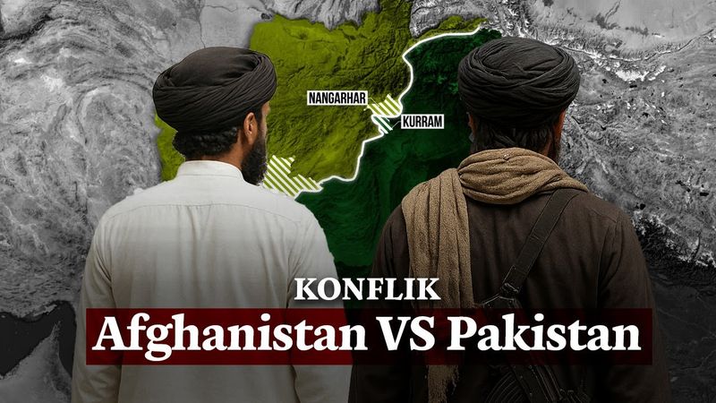 Kenapa Afghanistan dan Pakistan Berperang