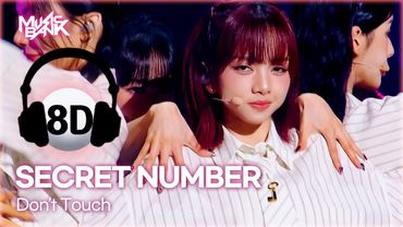 [🔊8D Bank] SECRET NUMBER (시크릿넘버) - Don't Touch | KBS WORLD TV 250822
