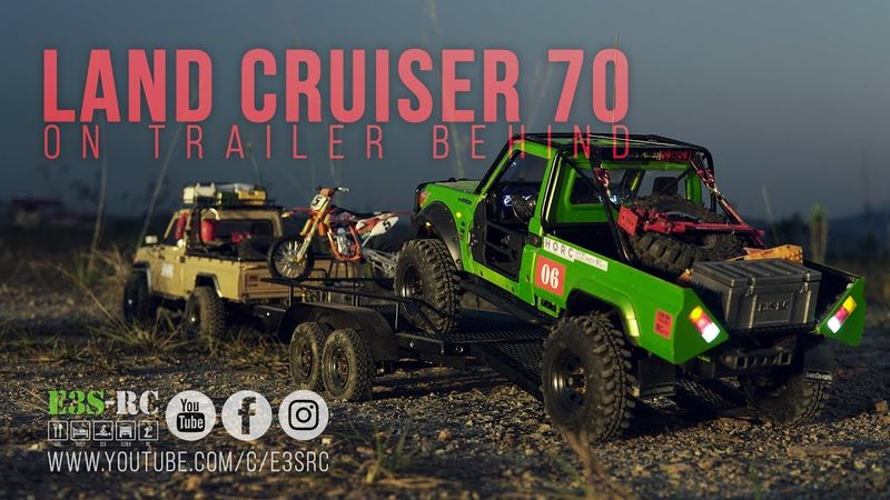 E3S-RC/ LANDCUISER TRX4 on trailer behind LC70 SCX10 /RC Landcuiser LC70 Killerbody