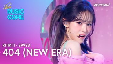 KiiiKiii - 404 (New Era) | Music Core EP933 | KOCOWA+