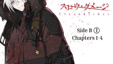 Slow Damage: Clean Dishes | Side B ① | Chapters 1-4 | ENG translation in [CC]