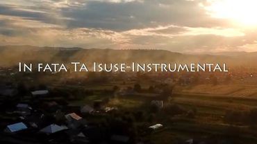 In Fata Ta Isuse - Instrumental