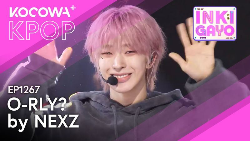 NEXZ - O-RLy? | SBS Inkigayo EP1267 | KOCOWA+