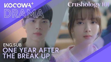 Lee Chae Min Sees Roh Jeong Eui For The First Time Since Breaking Up | Crushology 101 EP11 | KOCOWA+