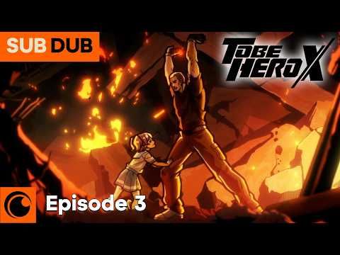 TO BE HERO X Episode 3 SUB/DUB | The Ever-Standing Hero