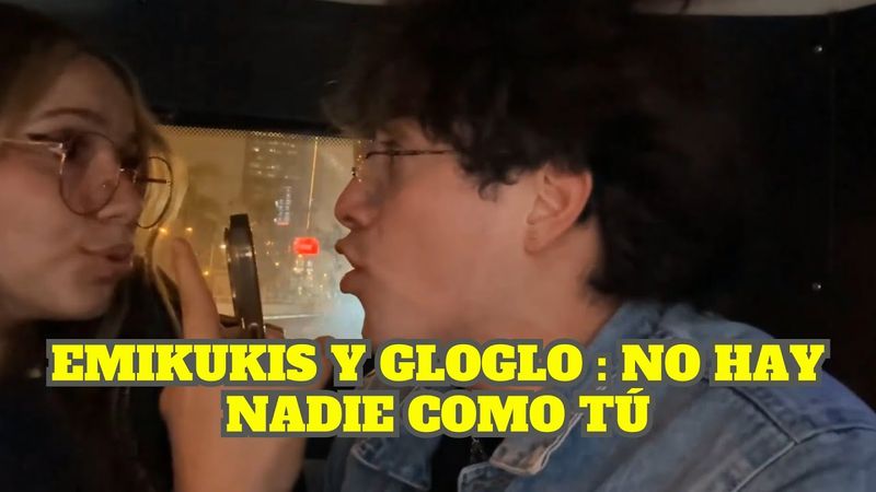 GLOGLO Y EMI CANTANDO NO HAY NADIE COMO TÚ DE CALLE 13