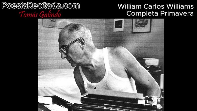 William Carlos Williams - Completa Primavera